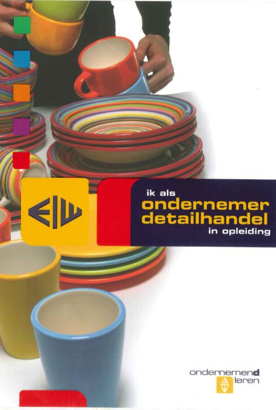 Omslag van Ondernemendleren ondernemer detailhandel, ringband en IServices