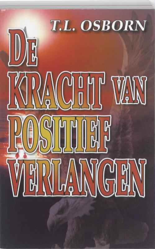 Omslag van De kracht van positief verlangen