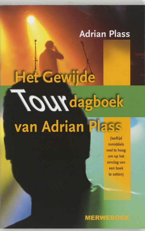 Omslag van Het gewijde tourdagboek van Adrian Plass