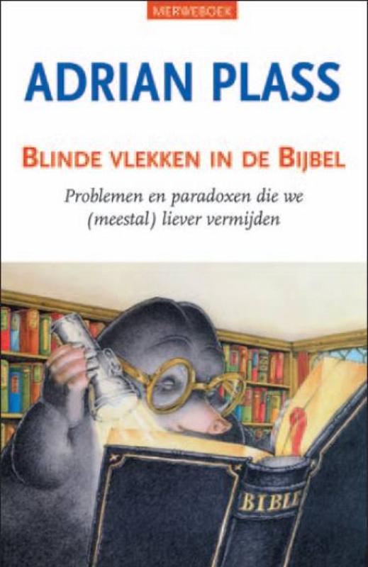 Omslag van Blinde vlekken in de Bijbel