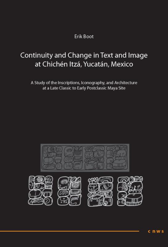 Omslag van Continuity and Change in Text and Image at Chichen Itza, Yucatan Mexico