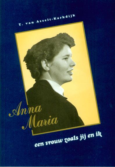 Omslag van Anna Maria een vrouw zoals jij en ik