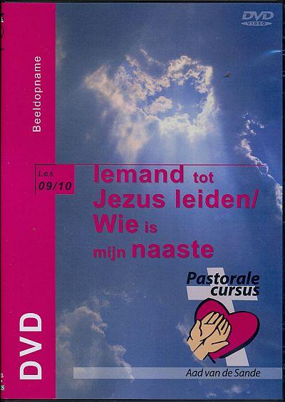 Omslag van Iemand tot Jezus leiden / Wie is mijn naaste