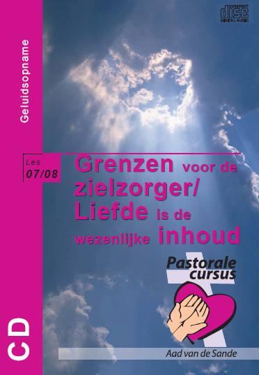 Omslag van Grenzen voor de zielzorger / Liefde is de wezenlijke inhoud