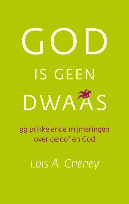 Omslag van God is geen dwaas