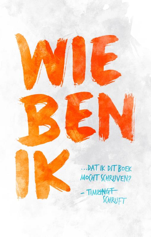 Omslag van Wie ben ik dat ik dit boek mocht schrijven?