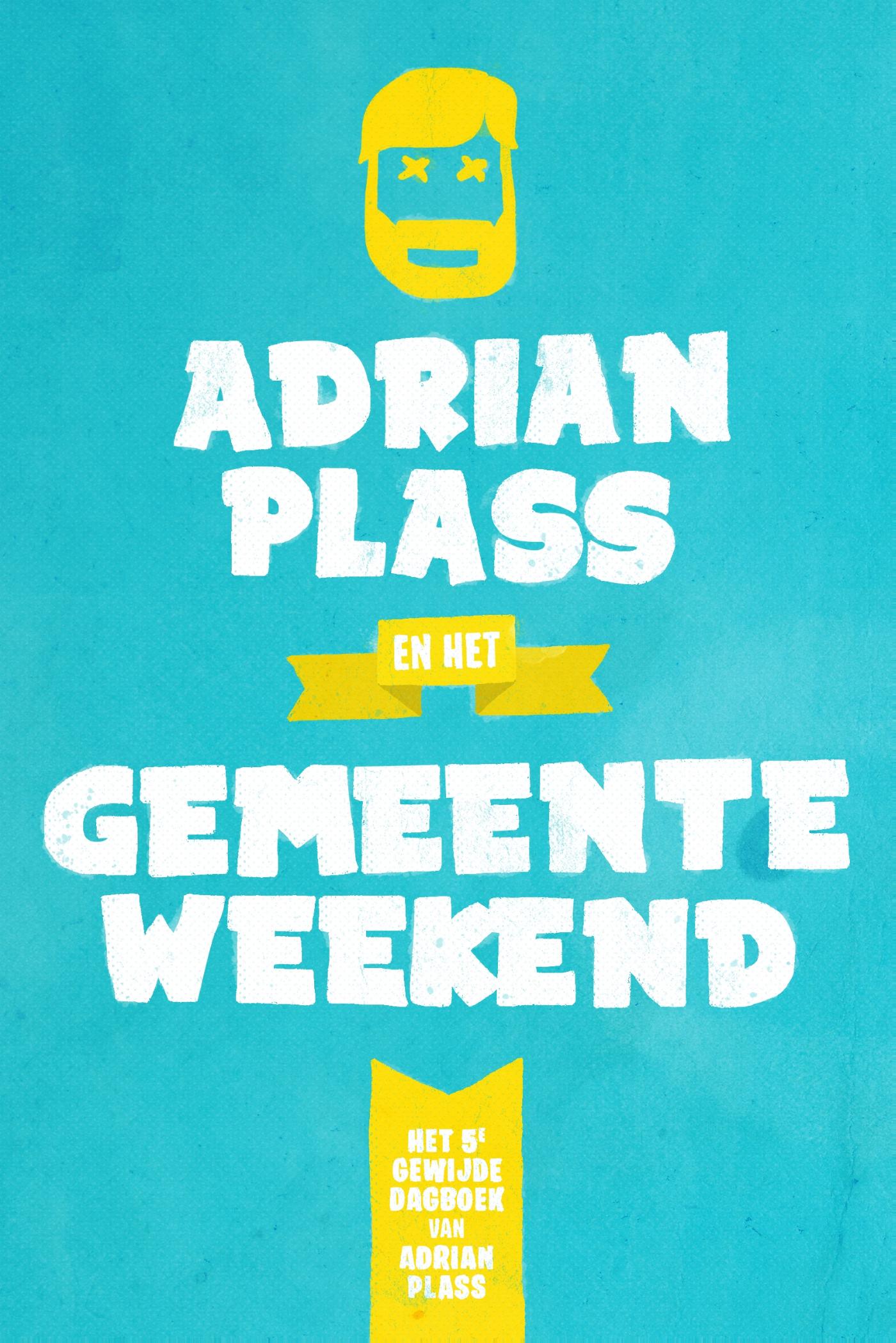 Omslag van Adrian Plass en het Gemeenteweekend