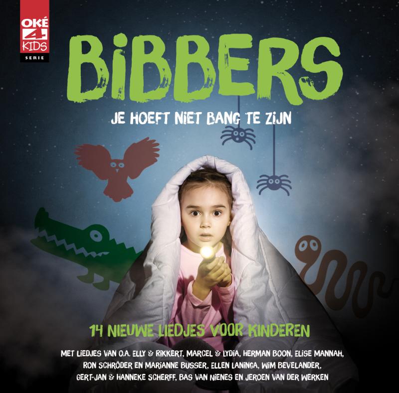 Omslag van Bibbers - Je hoeft niet bang te zijn