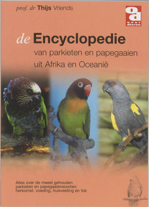 Omslag van De encyclopedie van papegaaien en parkieten uit Afrika en Oceanie