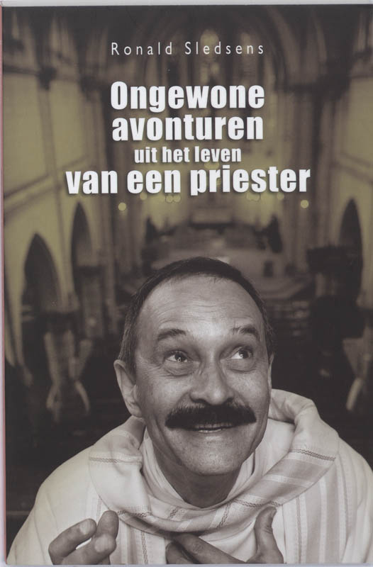 Omslag van Ongewone avonturen uit het leven van een priester