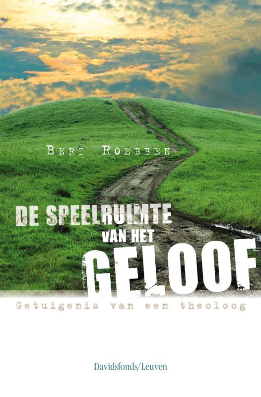 Omslag van De speelruimte van het geloof