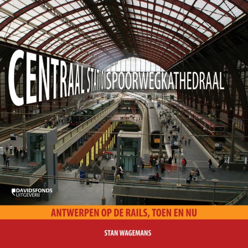 Omslag van Centraal station, spoorwegkathedraal