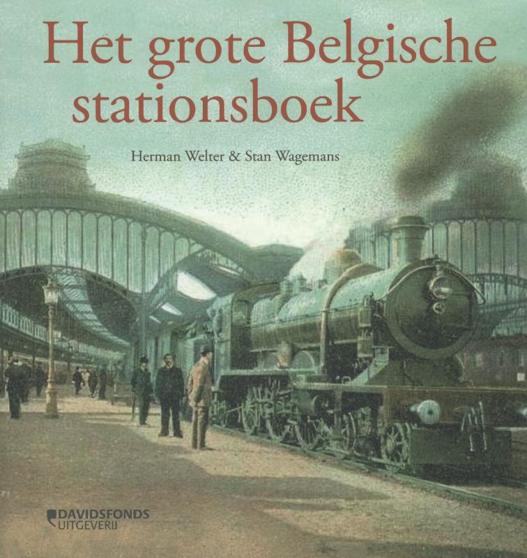 Omslag van Het grote Belgische stationsboek