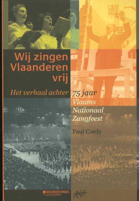 Omslag van Wij zingen Vlaanderen vrij