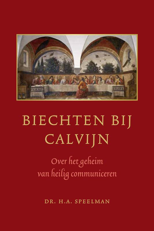 Omslag van Biechten bij Calvijn