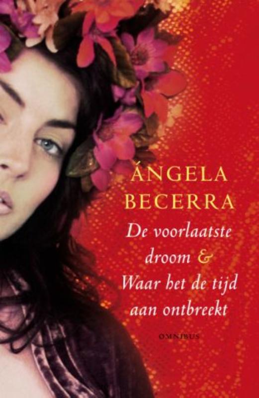 Omslag van Voorlaatste droom, Waar het de tijd aan ontbreekt omnibus