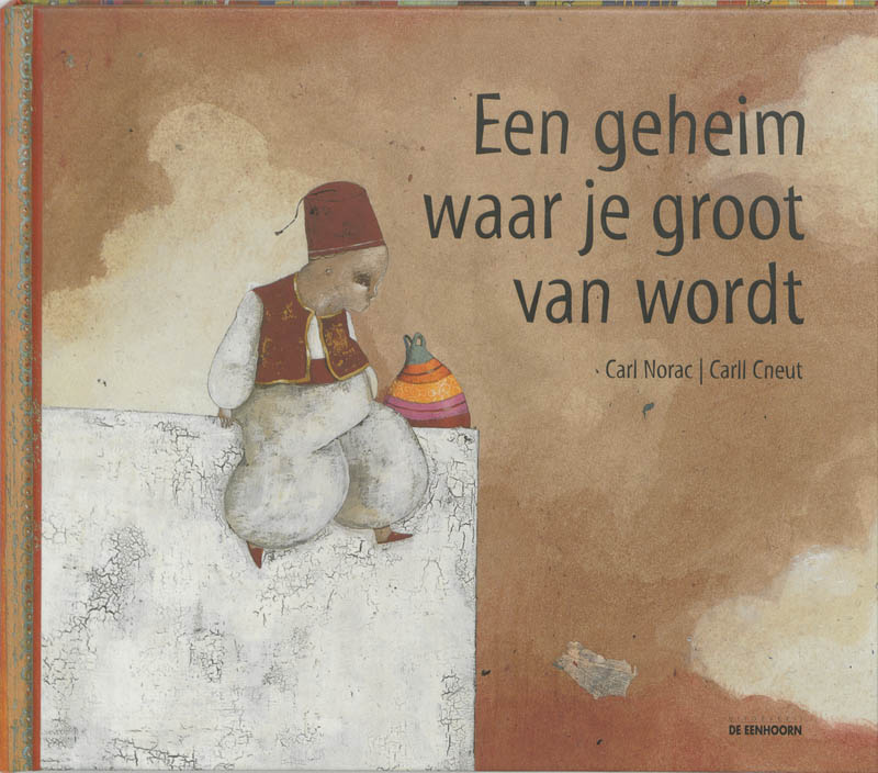Omslag van Een geheim waar je groot van wordt