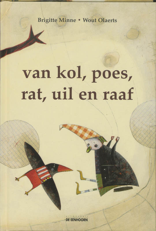 Omslag van Van Kol, Poes, Rat, Uil en Raaf