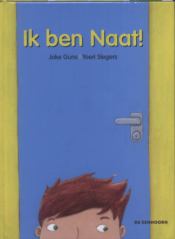 Omslag van Ik ben Naat!