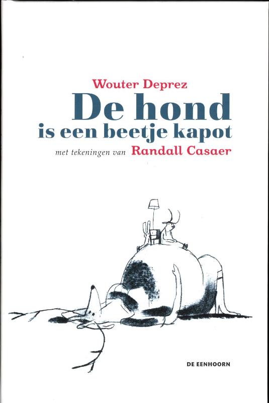 Omslag van De hond is een beetje kapot
