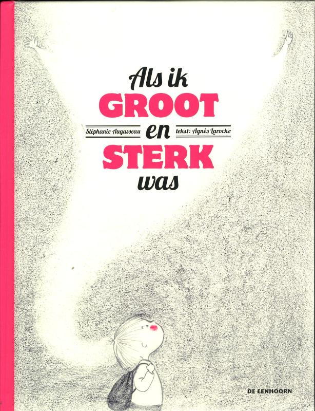 Omslag van Als ik groot en sterk was