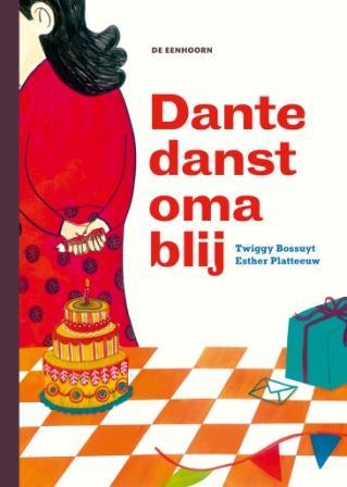 Omslag van Dante danst oma blij