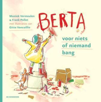 Omslag van Berta, voor niks of niemand bang