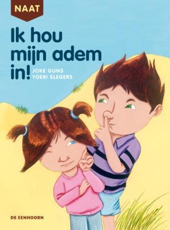 Omslag van Naat ik hou mijn adem in!