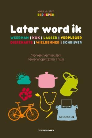 Omslag van Later word ik