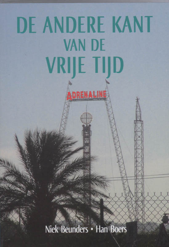Omslag van De andere kant van de vrije tijd