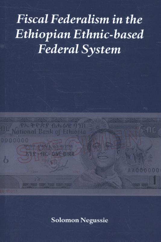 Omslag van Fiscal Federalism in the Ethiopian ethnic-based federal system
