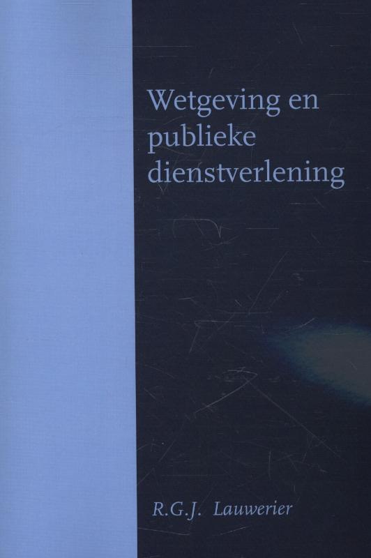 Omslag van Wetgeving en publieke dienstverlening