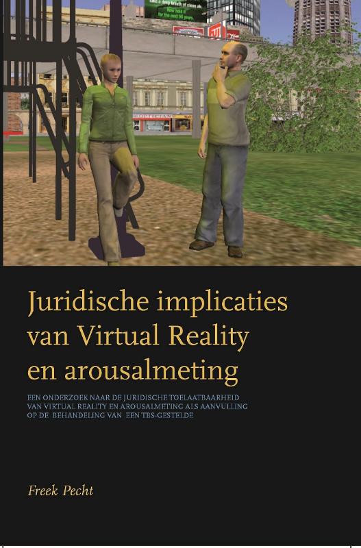 Omslag van Juridische implicaties van Virtual Reality en arousalmeting