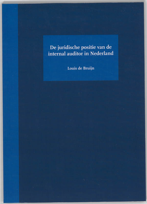 Omslag van De juridische positie van de internal auditor in Nederland
