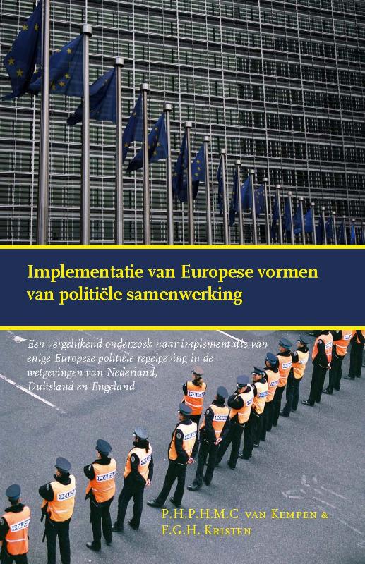 Omslag van Implementatie van Europese vormen van politiële samenwerking