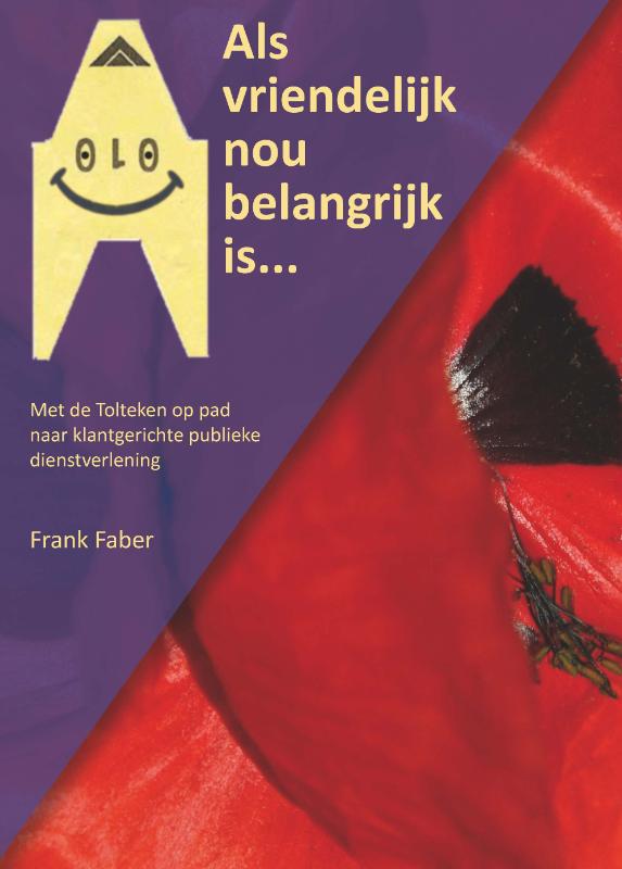 Omslag van Als vriendelijk nou belangrijk is