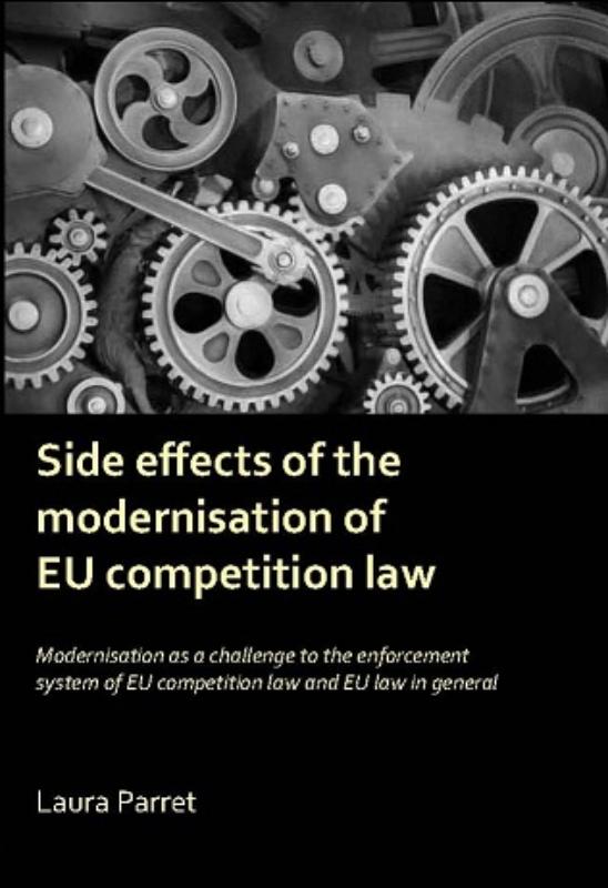 Omslag van Side effects of the modernisation of EU competition law