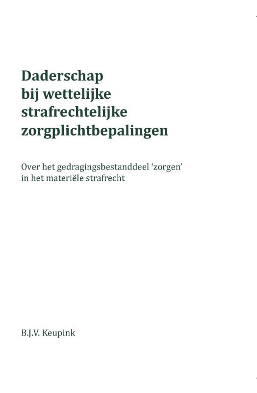 Omslag van Daderschap bij wettelijke strafrechtelijke zorgplichtbepalingen