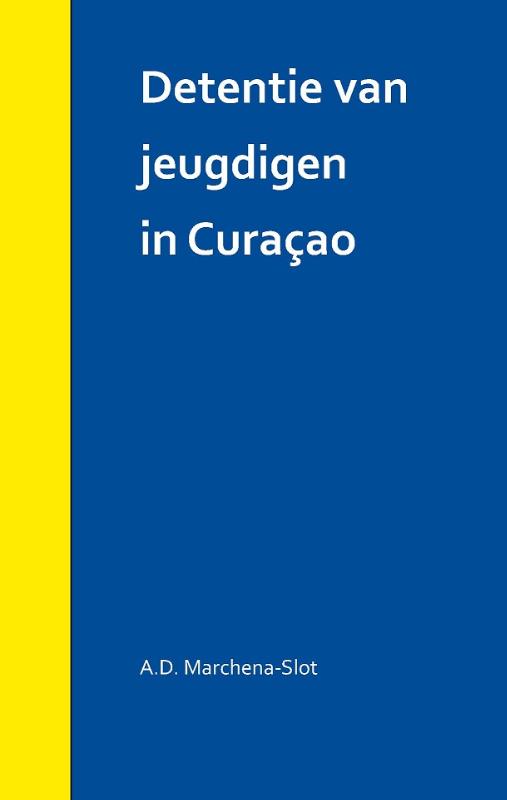Omslag van Detentie van jeugdigen in Curacao