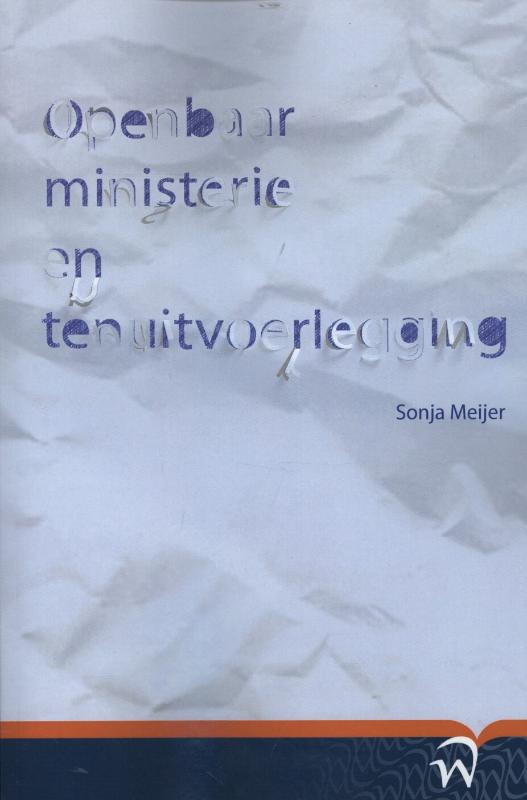 Omslag van Openbaar ministerie en tenuitvoerlegging