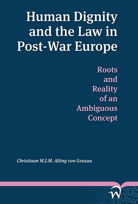 Omslag van Human dignity and the law in post-war Europe