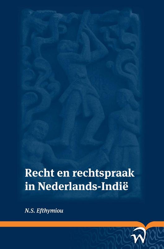 Omslag van Recht en rechtspraak in Nederlands-Indie