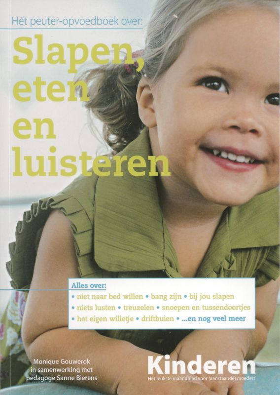 Omslag van Het peuter-opvoedboek over : Slapen, eten en luisteren