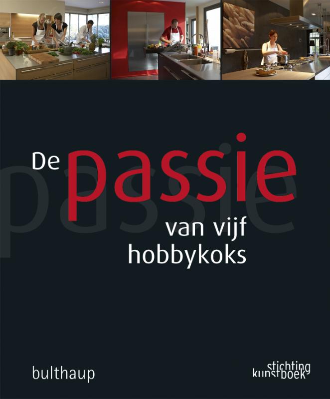 Omslag van De passie van vijf hobbykoks