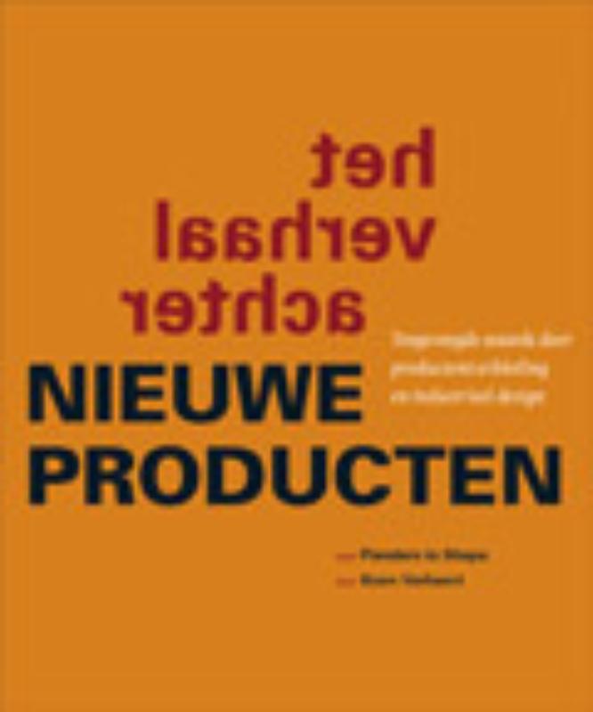 Omslag van Het verhaal achter nieuwe producten