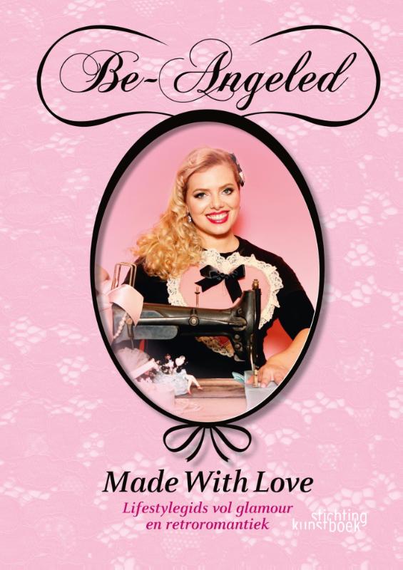 Omslag van Be-angeled, made with love