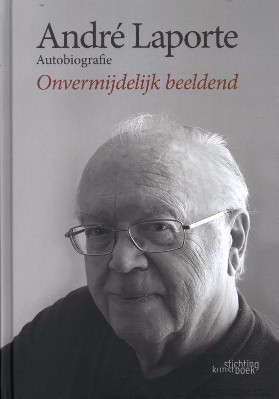Omslag van André Laporte: Autobiografie