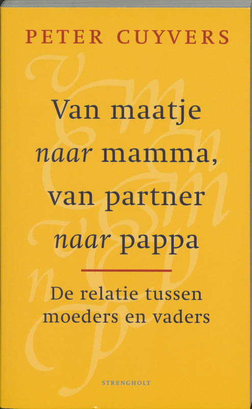 Omslag van Van maatje naar mamma, van partner naar pappa