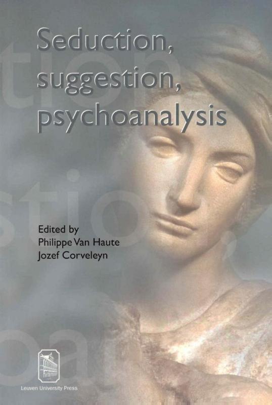 Omslag van Seduction, Suggestion, Psychoanalysis