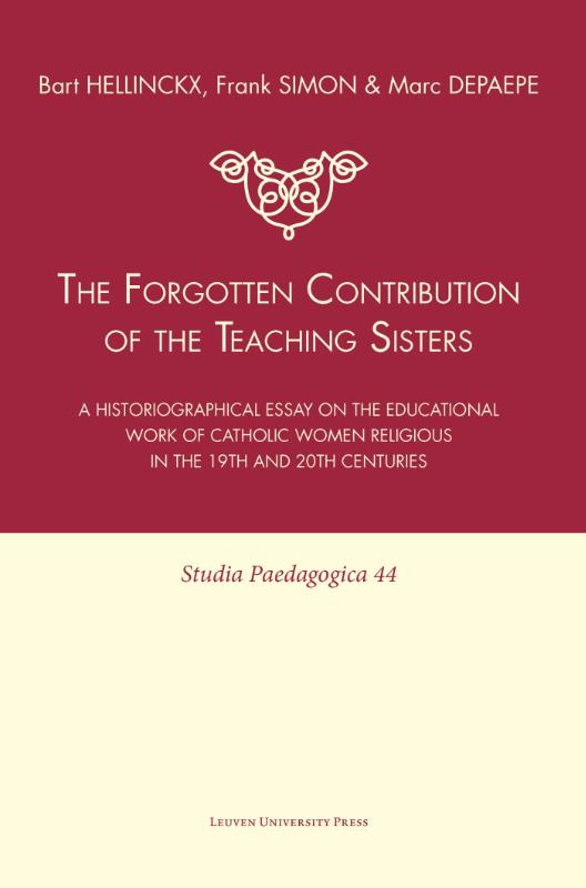 Omslag van The Forgotten Contribution of the Teaching Sisters